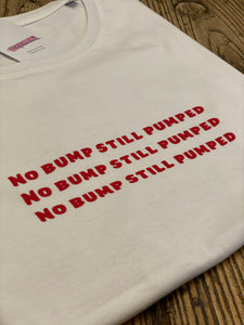 Women's no bump still pumped adoption t-shirt