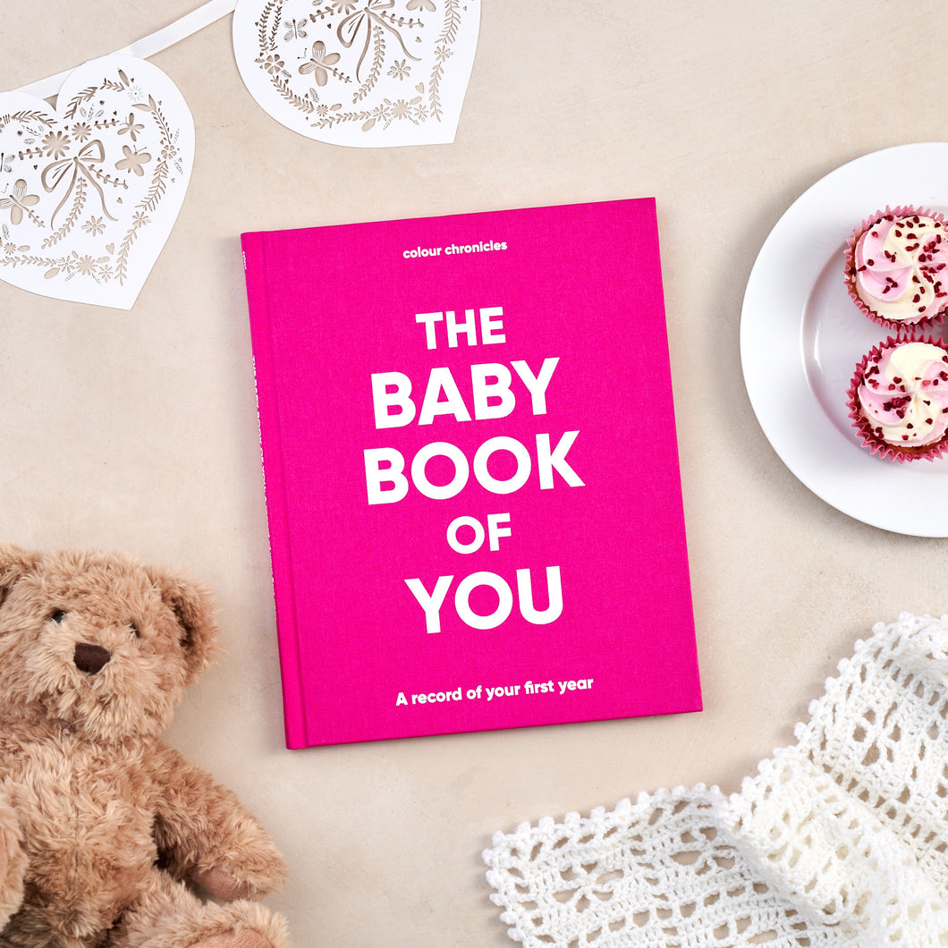 The Baby Book of You: A record of your first year