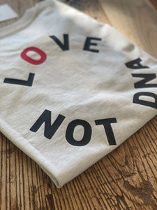 Adoption-t-shirt-love-not-dna-notafictionalmum-in-grey