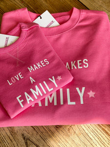 Matching-parent-child-kids-sweatshirt-love-makes-a-family-notafictionalmum-adoption-clothing